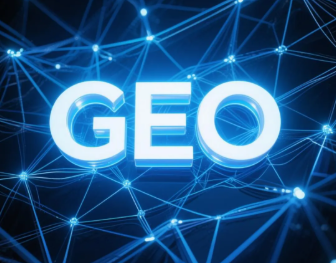 岱山县​GEO优化重塑智能搜索格局，开启数字化推广新方式